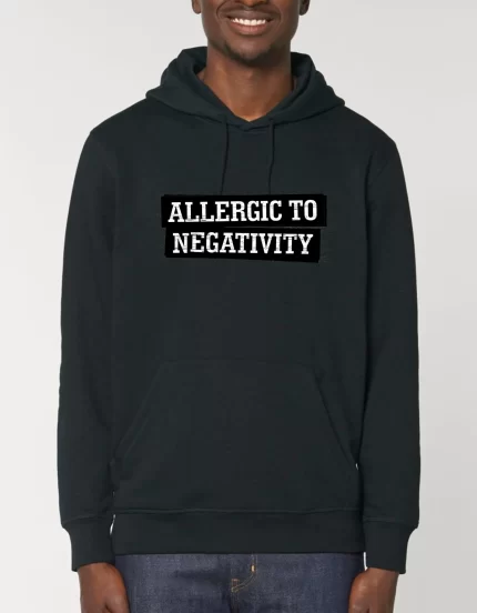 Hanorac Basic Unisex Allergic to negativity
