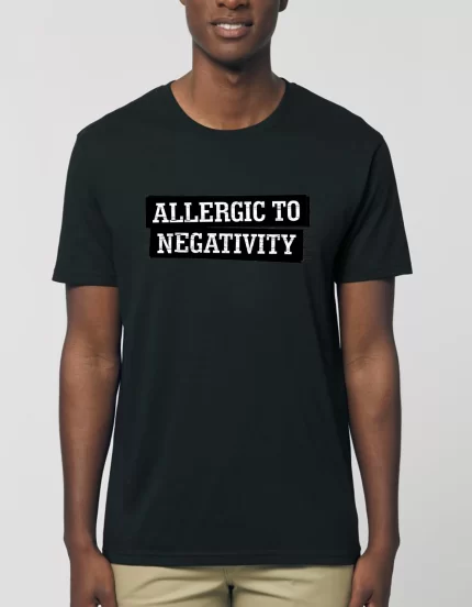 Tricou Basic Barbati Allergic to negativity