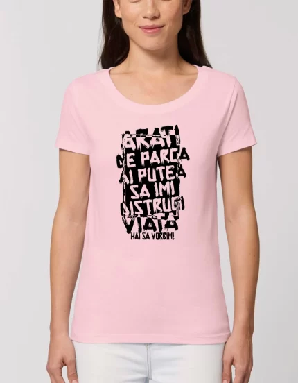 Tricou Basic Dama ARATI DE PARCA I