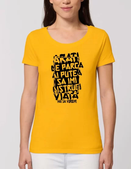 Tricou Basic Dama ARATI DE PARCA I