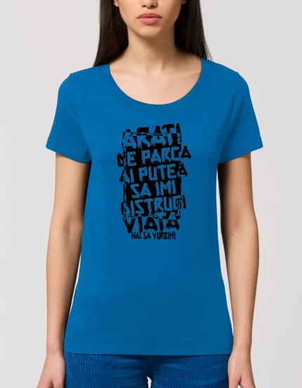 Tricou Basic Dama ARATI DE PARCA I