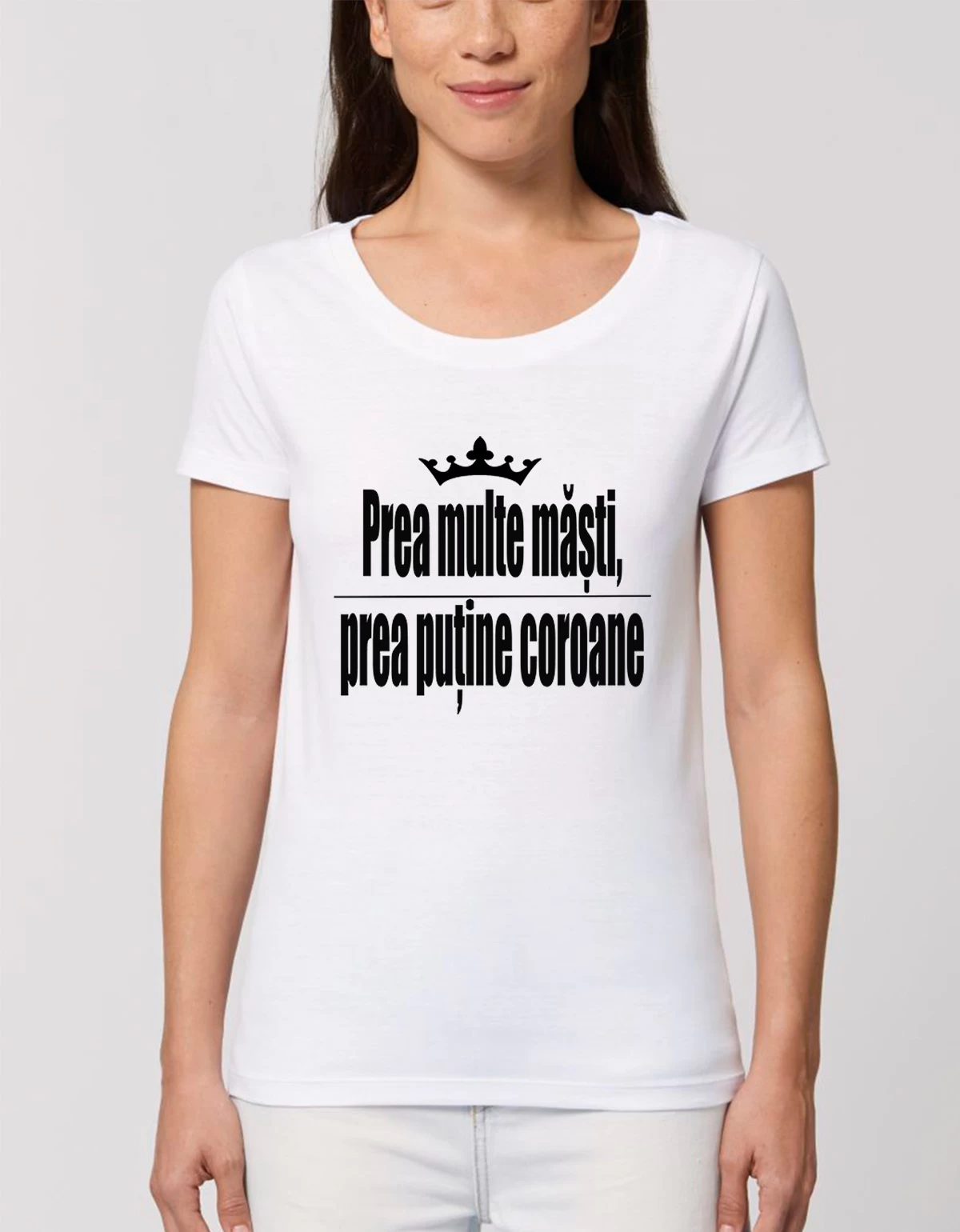 Tricou Basic Dama Prea multe masti prea putine coroane Tricou Basic Dama Prea multe masti prea putine coroane