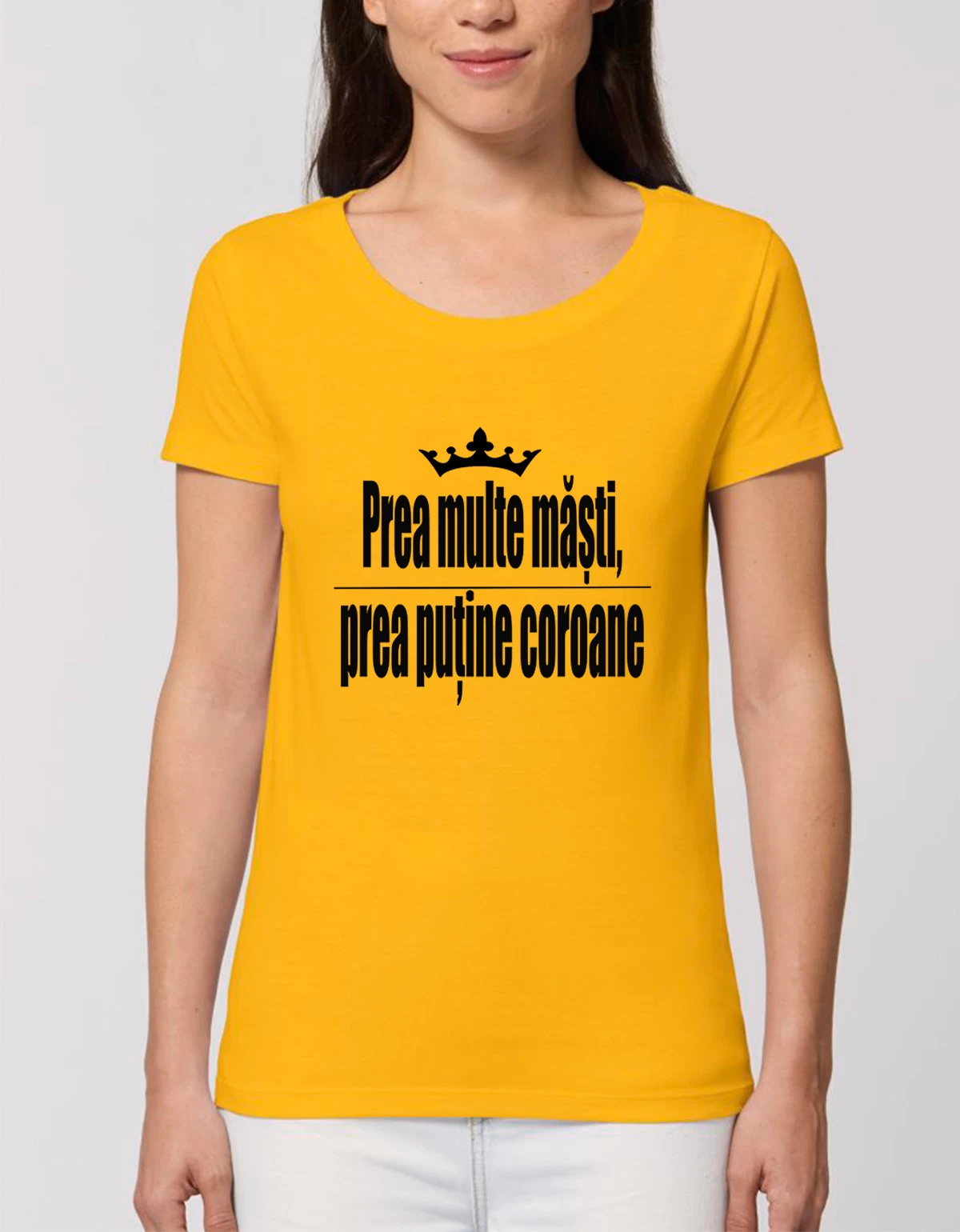 Tricou Basic Dama Prea multe masti prea putine coroane Tricou Basic Dama Prea multe masti prea putine coroane
