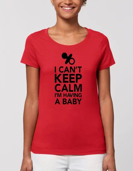 Tricou Basic Dama TRICOURI GRAVIDE I CANT KEEP CALM IM HAVING A BABY