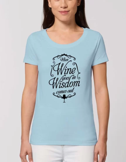 Tricou Basic Dama WISDOM WINE