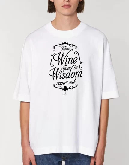 Tricou Oversized Premium Unisex WISDOM WINE